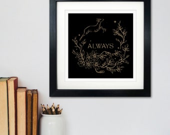 Always | After All This Time, Always | Magic, Wizard, Witch | Valentines, Anniversary | 210x210mm Unframed Art Print | Wall Decor | Wall Art