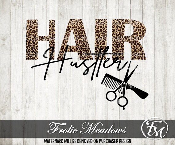 Download Hair Hustler Png Beautician Png Hair Stylist Png Hair Etsy