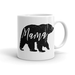 Mama Bear coffee mug, mama bear, gift for mom, Mothers Day gift, mama bear mug, mom coffee mug, mom gift, baby shower gift, new mom gift
