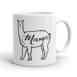 Mama Llama, Llama Mug, Mother&#39;s Day Gift, Funny Mom Mugs, Birthday Coffee Cup for Her, Cute Mama Llama Gifts, funny mug 11oz