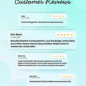 May include: A digital graphic with the words "Customer Reviews" in cursive. Below are customer testimonials with star ratings. The reviews mention crochet patterns, easy-to-follow instructions, and helpful charts.