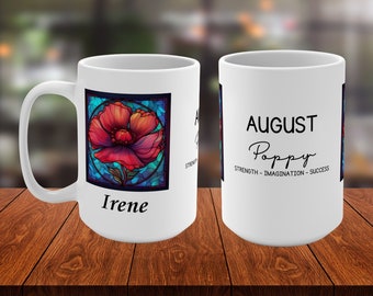 August Birth Flower Personalized Mug, Custom Name Stained Glass Art, Poppy Floral Design, Unique Birthday Gift, 11oz & 15oz Options