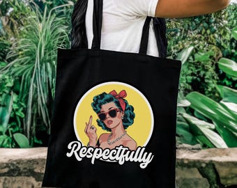 Vintage Pin-Up Tote Bag, Retro Aesthetic Funny Statement Bag, 1950s Style Bold Graphic Tote, Sassy 'Respectfully' Middle Finger Design