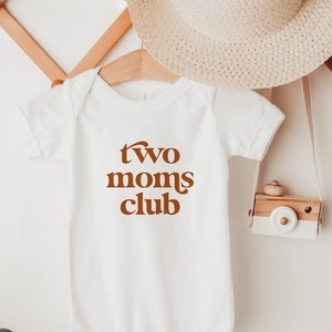 Two Moms Club Onesie®, New Moms Onesie® Lesbian Mom Gift, Lesbian Parents, Gay Mother's Day, Pride Kids Tee, LGBTQ Parents, LGBT Onesie®