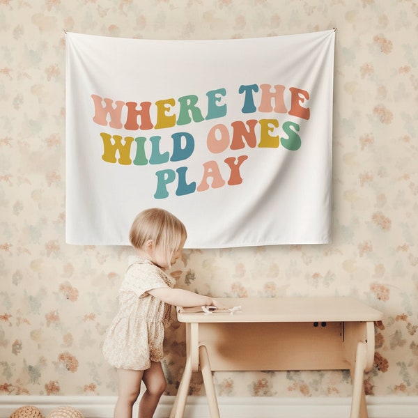 Playroom Wall Decor Playroom Banner Boho Nursery Tapestry Toddler Room Decor Where the Wild Ones Play Sign Retro Playroom Flag Kids Room Art