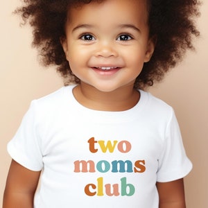 Two Moms Club Onesie®, New Moms Onesie® Lesbian Mom Gift, Lesbian Parents, Gay Mother&#39;s Day, Pride Kids Tee, LGBTQ Parents, LGBT Onesie®