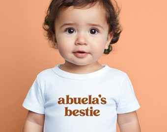 Abuela's Bestie Onesie®, Abuela Baby  Onesie®, I Love My Abuela, Best Abuelita Mexican Grandma Mother's Day Gift for Grandma Spanish Grandma