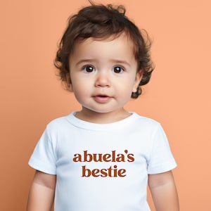 Abuela's Bestie Onesie®, Abuela Baby  Onesie®, I Love My Abuela, Best Abuelita Mexican Grandma Mother's Day Gift for Grandma Spanish Grandma