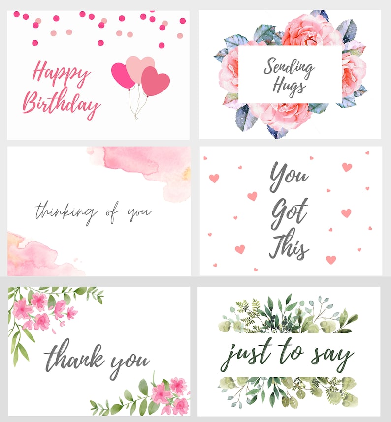 May include: Six different greeting cards with watercolour floral designs and text. The cards say "Happy Birthday", "Sending Hugs", "Thinking of You", "You Got This", "Thank You", and "Just to Say".