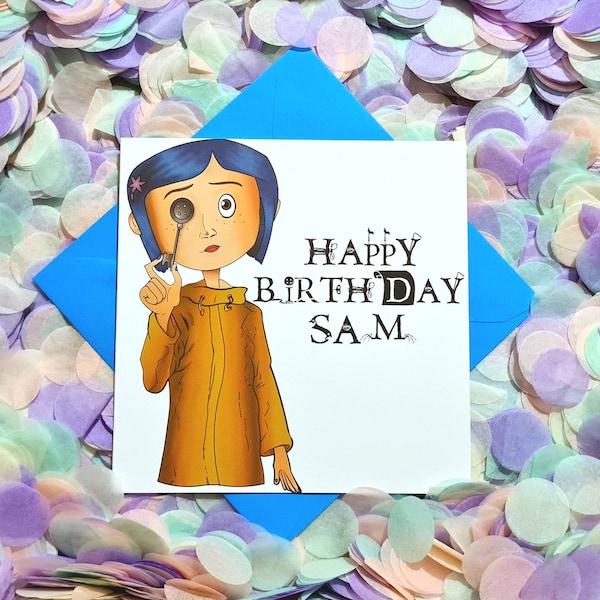 ¡Tarjetas de cumpleaños Coraline personalizadas, bellamente ilustradas a mano, encargadas para tus seres queridos! ¡Perfecto para los amantes extraños y maravillosos!