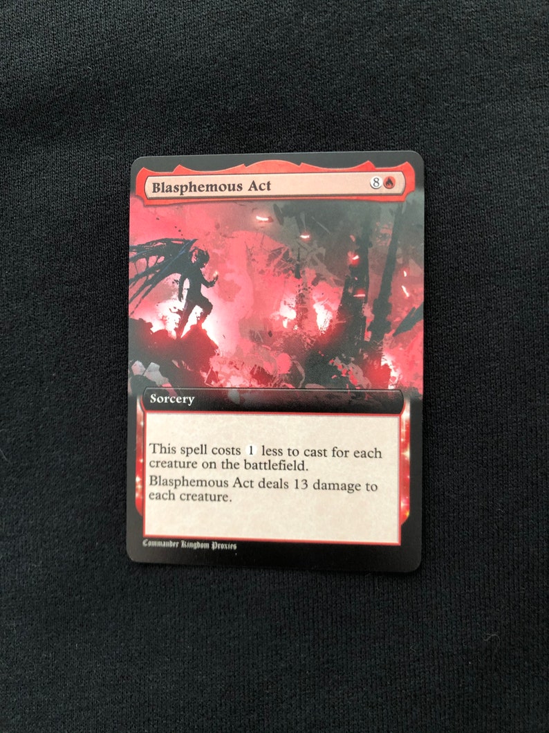 Blasphemous Act Custom mtg BT Style Custom Proxy Card