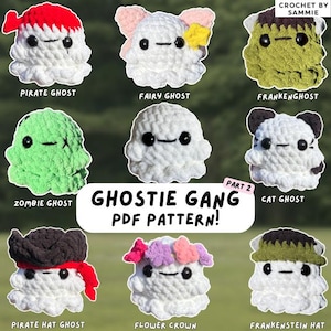 May include: A collection of nine crocheted ghost figures with black bead eyes and simple stitched mouths. The text reads CROCHET BY SAMMIE, GHOSTIE GANG PART 2 PDF PATTERN, PIRATE GHOST, FAIRY GHOST, FRANKENGHOST, ZOMBIE GHOST, CAT GHOST, PIRATE HAT GHOST, FLOWER CROWN, FRANKENSTEIN HAT.