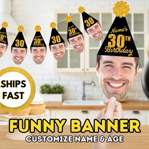 Custom Face Birthday Banner | Personalized Photo Party Decor for 30th Birthday, Milestone Age, Funny Face Banner for Men or Women