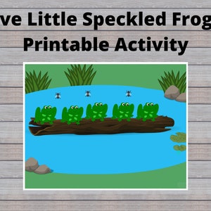 Five Little Speckled Frogs Printable Activity, Nursery Rhyme, Preschool Activity, Toddler Activity, Homeschool, Classroom, Learning, Count