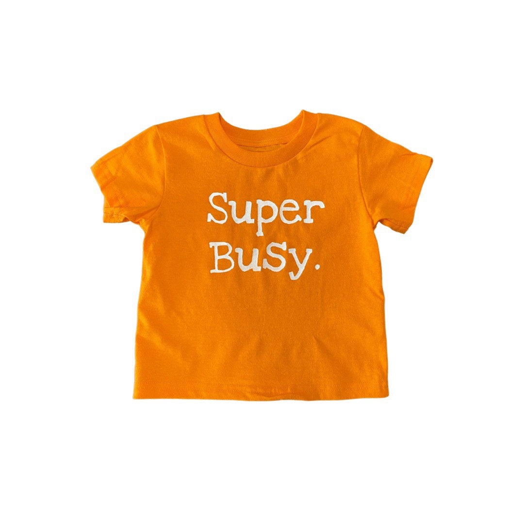 Children's Super Busy T-shirt, Funny Orange Statement Tee - Etsy
