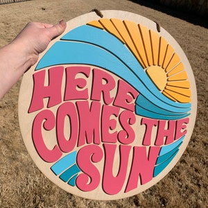 Here Comes The Sun SVG Sign, Round, Glowforge, CNC, Laser Cut File, Nursery Sign svg, Round Sign Design, Digital, png, pdf, ai, dxf