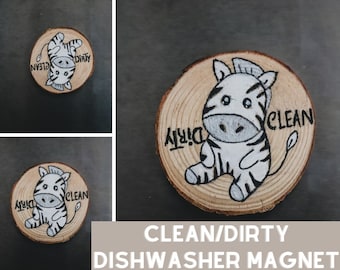 Clean Dirty Dishwasher Magnet, Zebra Magnet, Housewarming Gift, Wood Slice, Magnet for Dishwasher Clean or Dirty, Dishwasher Clean Dirty