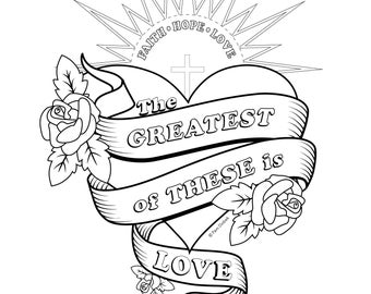 FAITH • HOPE • LOVE Instant Download Coloring Page of quote with heart and roses