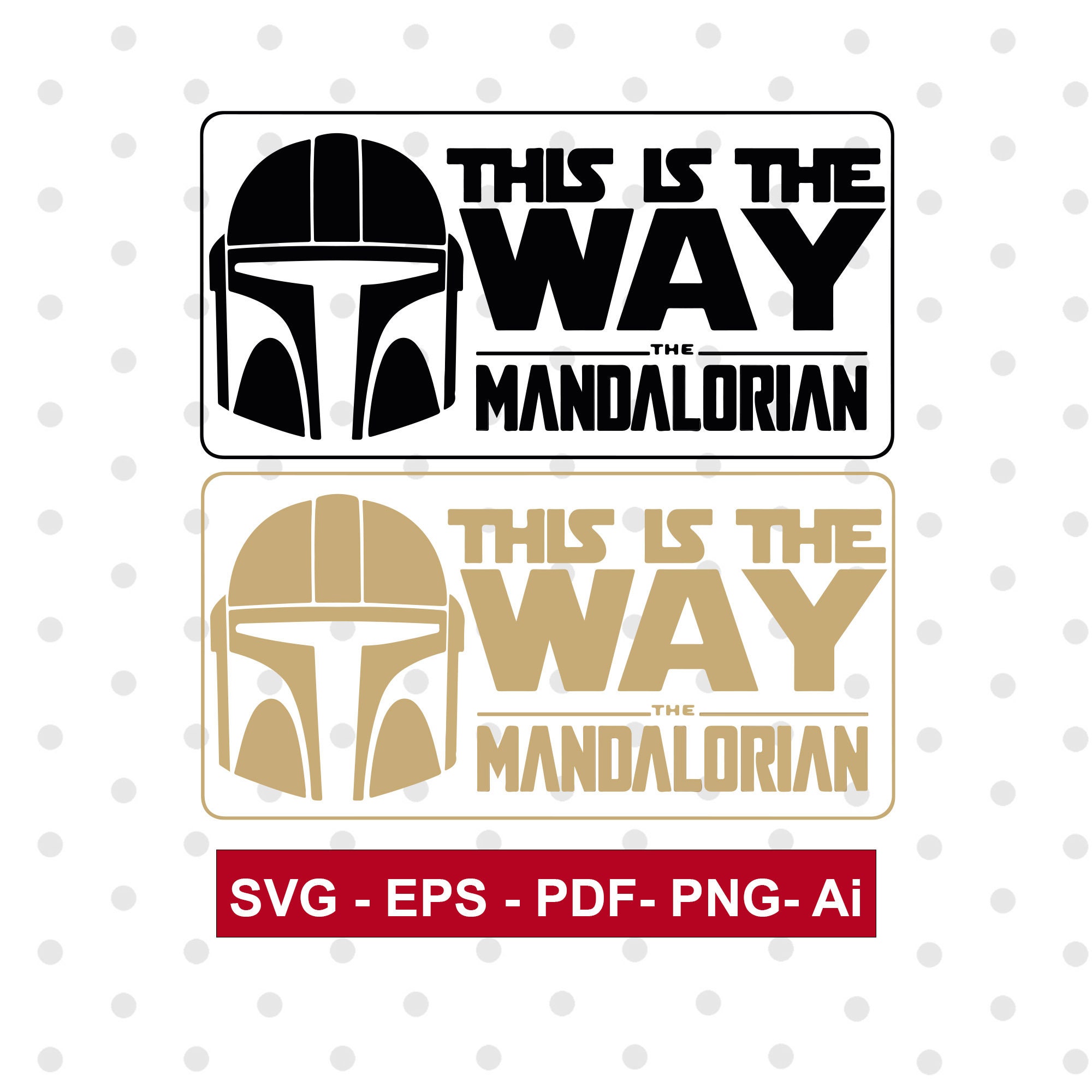 Mandalorian Svg Mandolorian Helm Dies ist der Weg SVG | Etsy