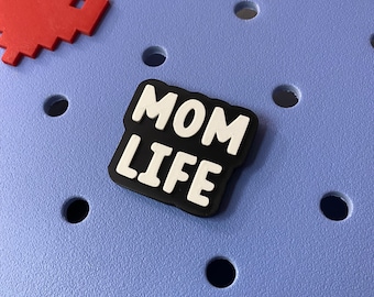 Mom Life Bogg Bag Charm: 3D Printed Bag Accessory