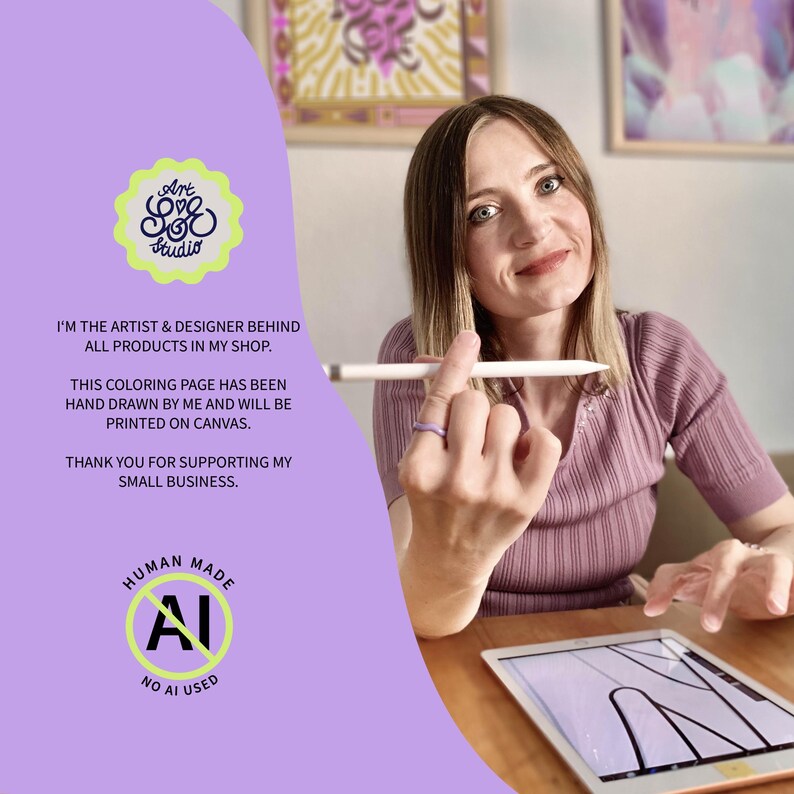 May include: A digital tablet displaying a hand-drawn line art design. The image includes text: Art Love Studio, I'm the artist & designer behind all products in my shop. This coloring page has been hand drawn by me and will be printed on canvas.
