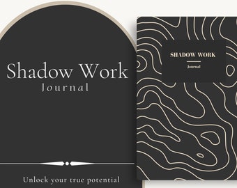 Shadow Work Journal: A Transformative Guide to Self-Discovery and Healing