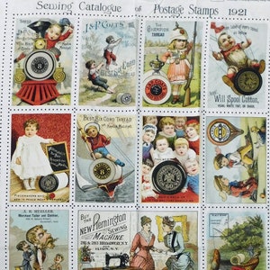 May include: A 1921 sewing catalogue of postage stamps. The stamps showcase colourful illustrations of children, sewing machines, and thread spools. Text includes "J&P Coats," "Best Six Cord Thread," and "Will Spool Cotton."