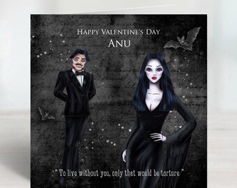 Personalised Addams Family Morticia & Gomez "To live without you" Valentines Day Card