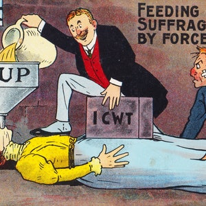 Reproduction of Suffragette Postcard FEEDING A SUFFRAGETTE by Force