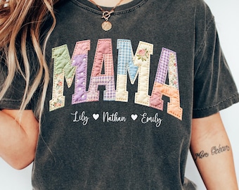 Custom Comfort Color Mama Faux Patchwork  With Kids Names Shirt, Mom Shirt, Mama T-Shirt, Floral Mama Shirt, Mom T shirt, Mother's Day Gift