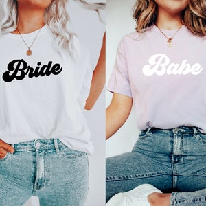 Retro Comfor Color Bride Shirt, Bride Babe Shirt, Retro Babe Shirt, Bridal Party Shirt, Engagement Shirt, Bachelorette Party Shirts