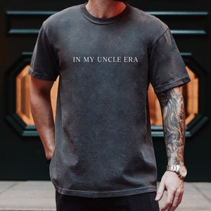 In My Uncle Era, Comfort Color Uncle Shirt, Uncle Shirt, Uncle Era, Gift For Uncle, Pregnancy announcement, Pregnancy reveal to Uncle