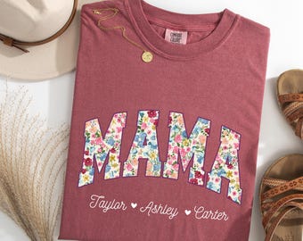 Custom Comfort Color Mama With Kids Names Shirt, Mom Shirt, Mama T-Shirt, Floral Mama Shirt, Mom T shirt, Mommy Shirt, Mother's Day Gift