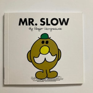 Mr. Slow: 39 (Mr. Men Classic Library)