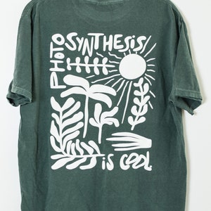 Photosynthesis is Cool Tee image 4