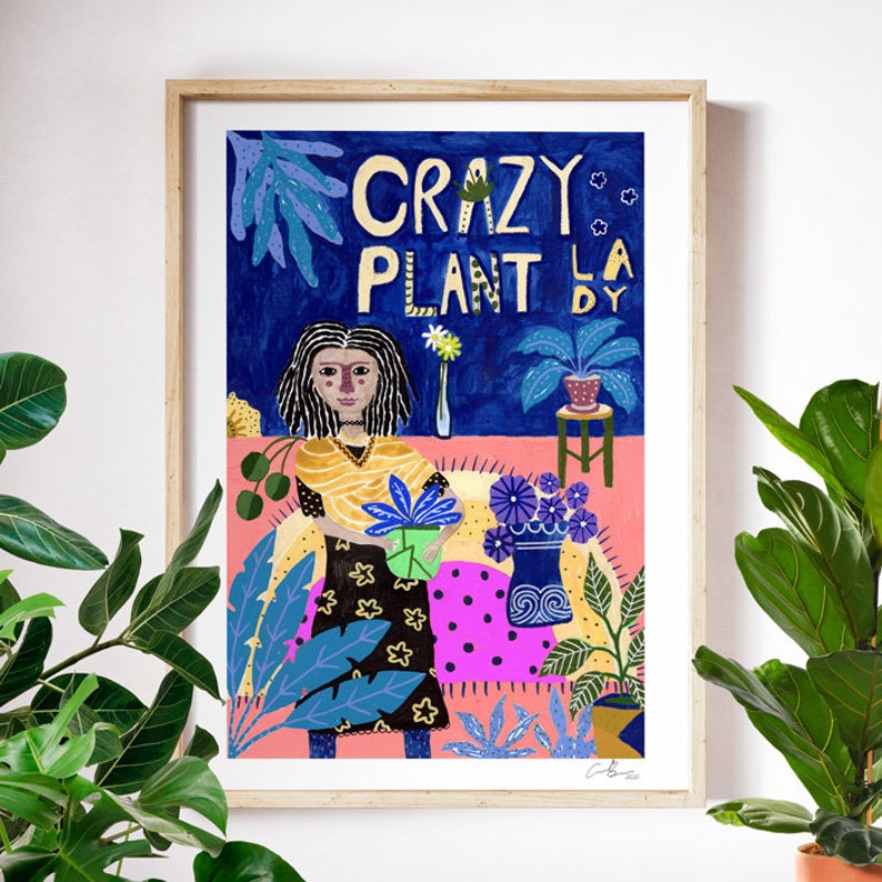 Crazy Plant Lady, A4 Art Print of my Gouache Painting, Wall Decoration image 1