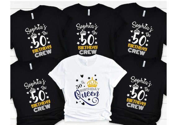 Custom Birthday Queen and Crew Tee Shirt Personalized 50th - Etsy