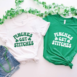Pinches Get Stitches Shirt, Happy St Patrick's Day Shirt, Irish Day Sweatshirt, Lucky Shamrocks Shirt, St Patricks Day Gift, Lucky Charm
