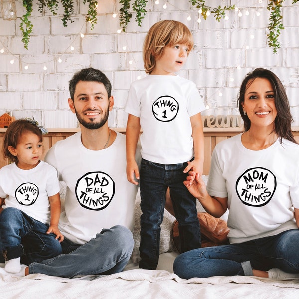 Customized Family T-shirt Thing 1 Thing 2 Thing 3 , Thing Mom, Thing Dad, Birthday Party Shirt,Christmas Family Shirt, Holiday Shirt