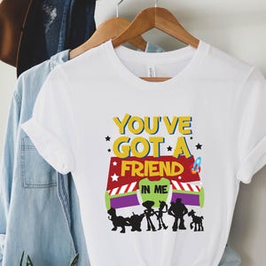 Toy Story Land Shirt, Disney Pixar Shirt, Disneyland Matching Shirt, Disney Woody Jessie Buzz Lightyear Shirt, You&#39;ve Got A Friend In Me Tee