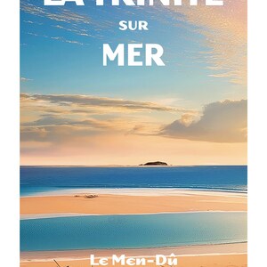 TRINITÉ SUR MER Einzigartige Plakatkreation, finden Sie alle Kultorte der Bretagne, Morbihan, Finistère, Île et Vilaine
