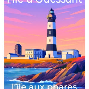 ILHA OUESSANT Criação única de cartazes, encontre todos os locais de culto da Bretanha, Morbihan, Finistère, Île et Vilaine