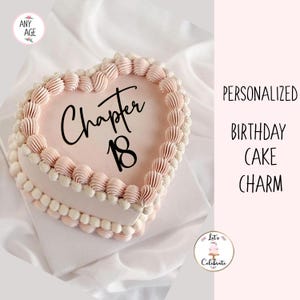Chapter 18 Birthday Cake Charm, Heart Cake Decoration, 18th Birthday ...