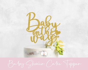 Baby on the Way Cake Topper, Baby Shower Cake Topper