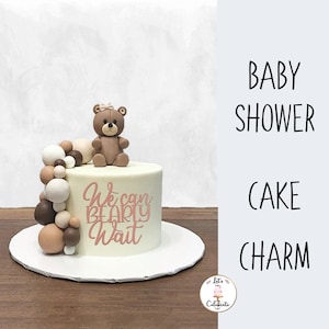 Baby Shower Cake Charm, We Can Bearly Wait Cake Charm