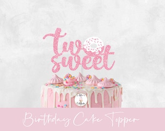 Two Sweet Cake Topper, Birthday Cake Topper, Donut Party