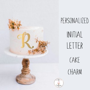 Breloque pour gâteau lettre initiale, lettre de gâteau personnalisée, breloque pour gâteau initiale unique