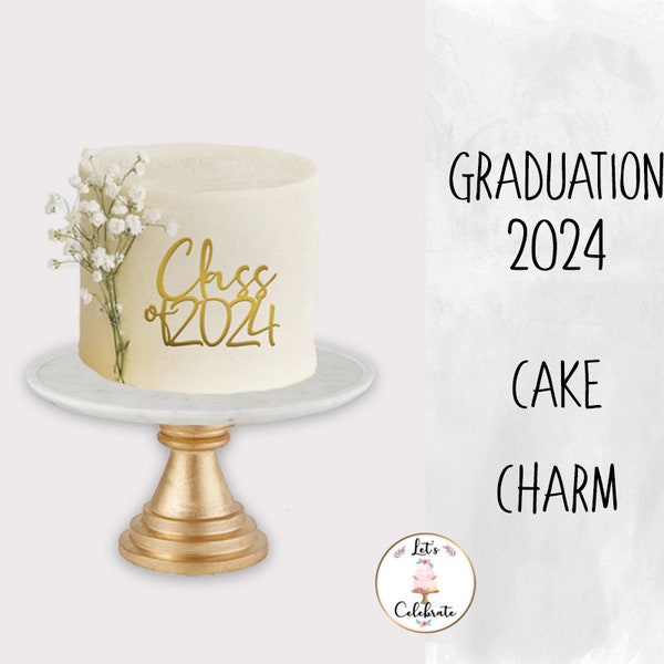 Graduation Cake Charm Class of 2024 Cake Decoration