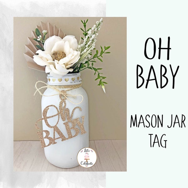 Oh Baby Mason Jar Tag Baby Shower Tag Gender Reveal Centerpiece Decoration