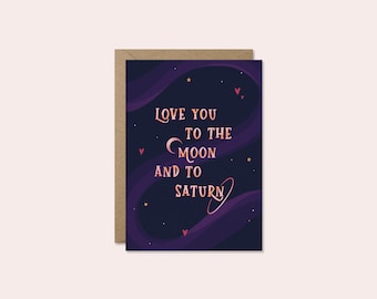 To The Moon and to Saturn Card